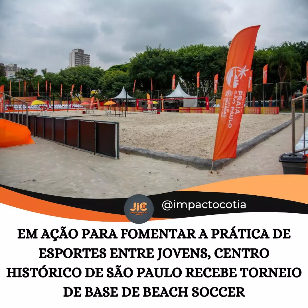 Em ação para fomentar a prática de esportes entre jovens, centro histórico de São Paulo recebe torneio de base de Beach Soccer